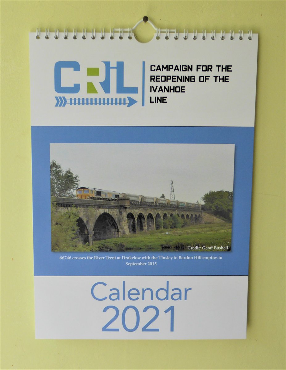 CRIL calendar orders can be made to "chair@ivanhoeline.org", the cost  is £8.50 + £1.40 postage = £9.90. Pay to PayPal a/c "admin@ivanhoeline.org", or write to: CRIL Calendar, PO Box 8382, Swadlincote, DE11 1GY cheques payable to “Campaign to Reopen the Ivanhoe Line-CRIL CIC”.