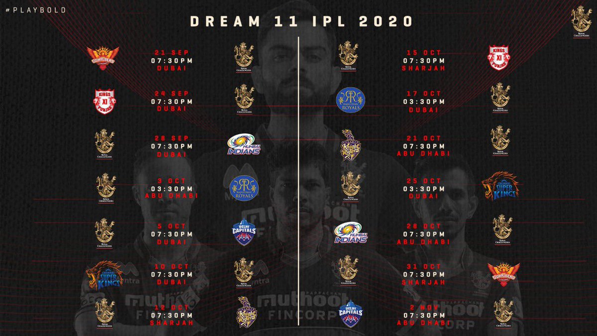 RCBTweets's tweet photo. 🚨 DREAM11 IPL 2020 Schedule 🚨

It’s time to #PlayBold, 12th Man Army! Our season begins on the 2️⃣1️⃣st of September against Sunrisers Hyderabad in Dubai! 🤩🤩

Time to cheer....Aaaarrr....Ceeee....Beeee! 🥳

#IPL2020 #WeAreChallengers https://t.co/UB0u1AL6yB