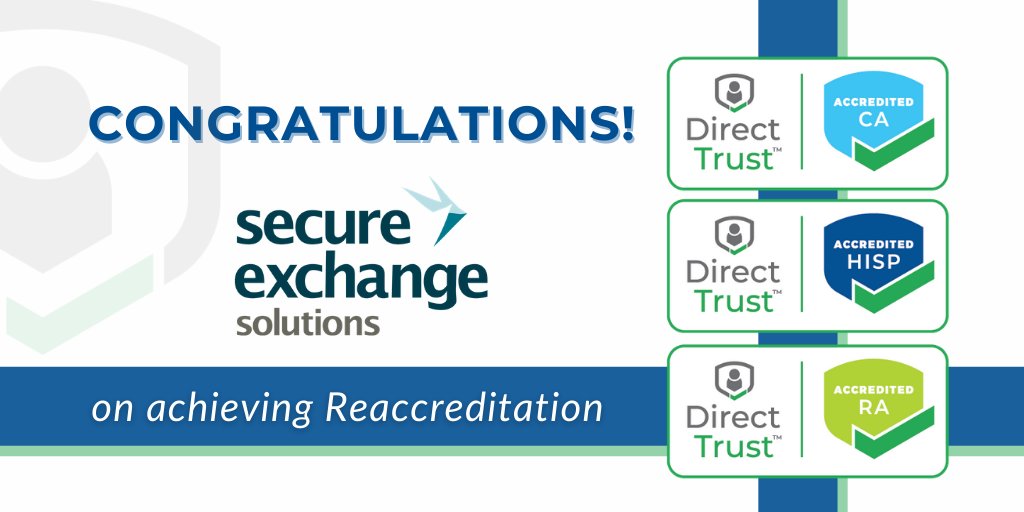 DirectTrustorg's tweet photo. ICYMI: Congratulations to @Secure_Exchange on receiving HISP, RA, and CA reaccreditation! 

To learn more, visit https://t.co/zQK10dGV39

#DirectTrustAccreditation
#HealthIT
#interoperability https://t.co/OdS3Cbm0fi
