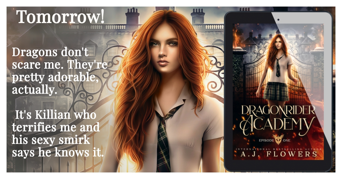 🐉 🏰  New Release TOMORROW! 🏰  🐉 

Claim Your Copy ---> geni.us/DragonriderAca…

𝗗𝗿𝗮𝗴𝗼𝗻𝗿𝗶𝗱𝗲𝗿 𝗔𝗰𝗮𝗱𝗲𝗺𝘆: 𝗘𝗽𝗶𝘀𝗼𝗱𝗲 𝟭  
Dragons don't scare me. They're pretty adorable, actually. It's Killian who terrifies me and his sexy smirk says he knows it.