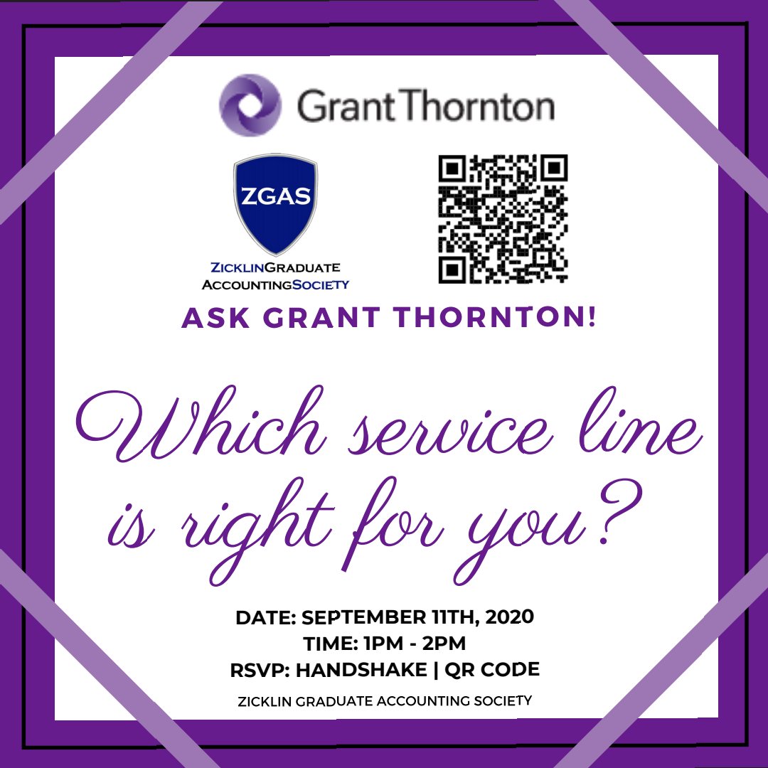 ZGAS's tweet photo. Are you an accounting student trying to select a service line? Come to "Which Service Line is Right for You" with Grant Thornton this Friday. Take this chance to ask professionals all your questions about audit, tax and advisory to aid your decision. See more event details below. https://t.co/eqGSUIe971