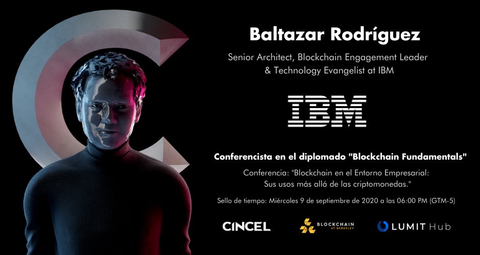 lumitblockchain's tweet photo. Los esperamos este miércoles a la conferencia estelar de Baltazar Rodríguez @CloudBalta Blockchain Lead de IBM. 
.
Link: https://t.co/DHlUDShyE4  
.
#blockchainempresarial #ibm #baltazarrodriguez #blockchainmexico #educaciónblockchain https://t.co/F1hoo3TGDO