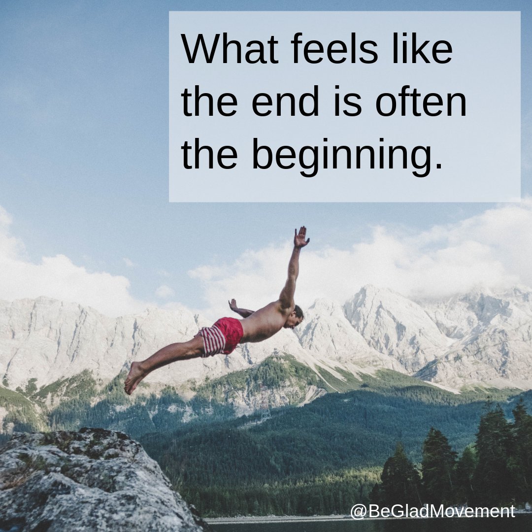 BeGladMovement's tweet photo. What feels like the end might actually be the beginning.

#reframe #positivethinking #mindfulness #mindbodysoul #takestock #lifelessons #qotd #quoteoftheday #wordstoliveby #inspirational #mindset #pollyanna #begladmovement #adapt #resilience #strong #newbeginnings #newdawn https://t.co/BwTvIfietc