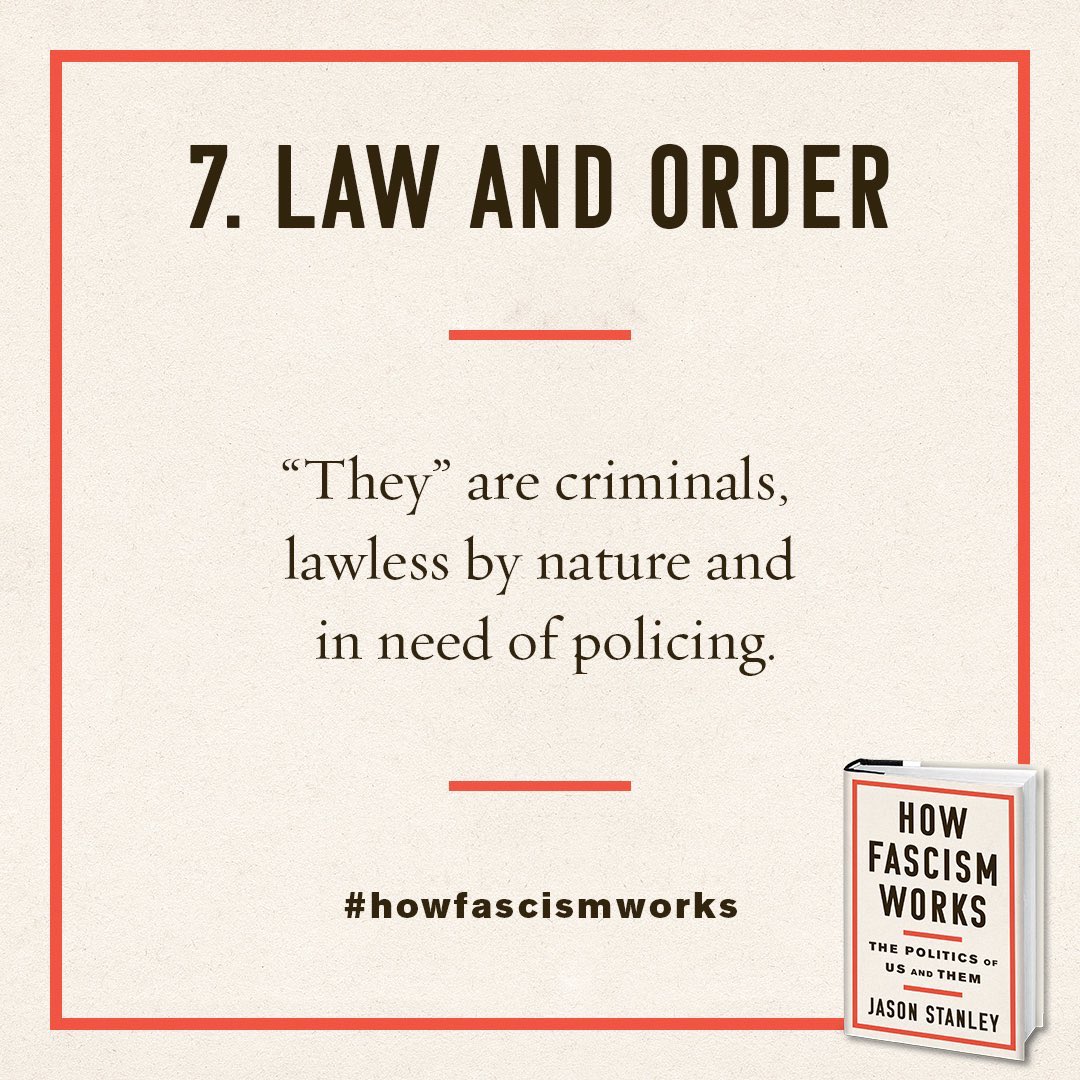 7. LEY Y ORDEN
“Ellos” son criminales, incivilizados por naturaleza, y necesitan ser controlados/reprimidos por la policía.
