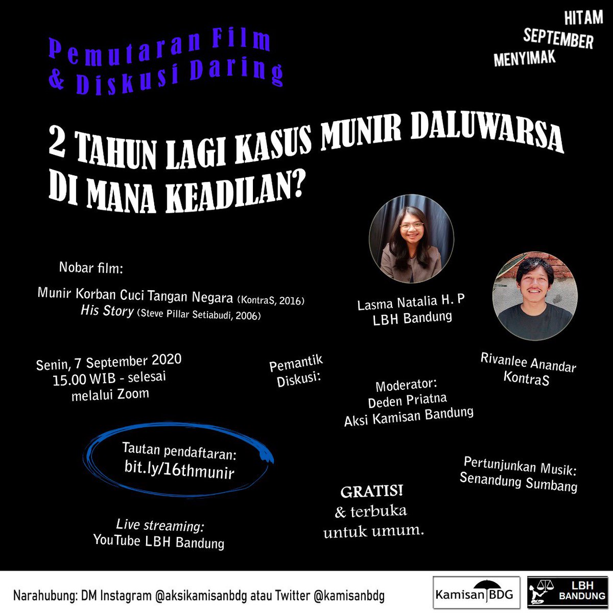 aksikamisan_bdg's tweet photo. Diskusi daring perdana dari rangkaian acara #MenyimakSeptemberHitam, nih! Langsung daftar klik https://t.co/S9UKOMvk3W, yaaa. Sampai jumpa di Zoom! https://t.co/Xw8JRByl4K