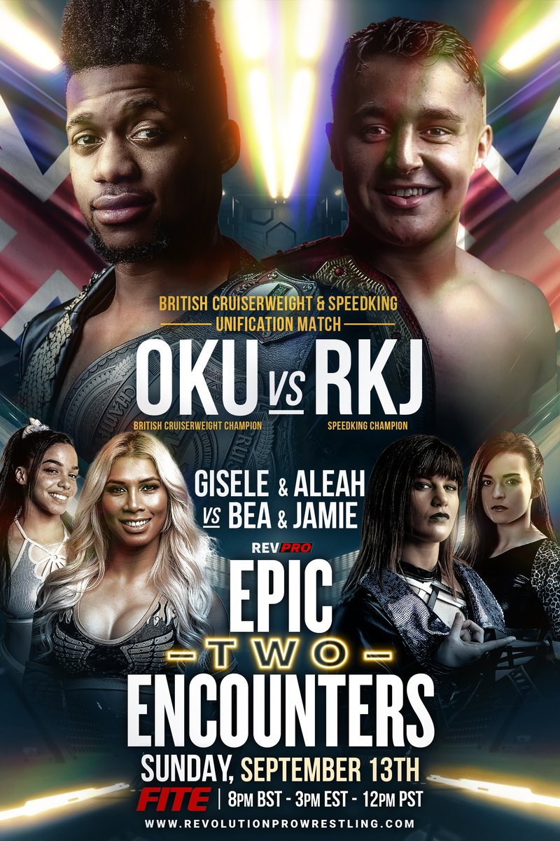 Triller_TV's tweet photo. It's the sequel to one of the best cards all summer!
@RevProUK is back on #FITE with #EpicEncountersTwo
RKJ v Oku
Hayter/Bea v James/Shaw
Newman v Ospreay
Redman v Moloney
Halfpenny v White
Haskins v Gale
Streams via #FITEonDemand
Sept 13 | 3pm ET
https://t.co/qGOGJR9IYk https://t.co/WZkQNvMgLY