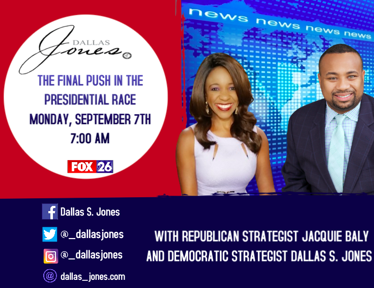 _DallasJones's tweet photo. Join us tomorrow morning at 7:00 am on 
@FOX26Houston as we discuss the final push in the presidential race! #democraticstrategist #politicalanalyst #Election2020 #Vote https://t.co/XaMUYI7oOT