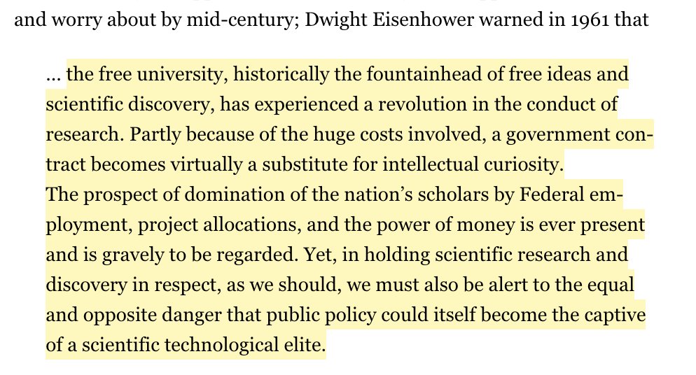 12/ Dwight Eisenhower was aware of the danger from coupling research to government contracts in the 1960's