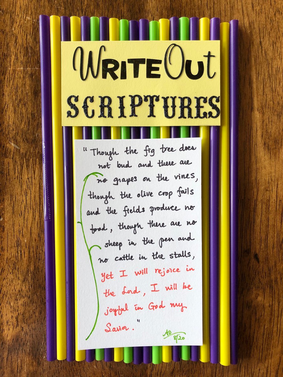 AngelaOltmanns's tweet photo. #WriteoutScriptures
“Though the fig tree does not bud and there are no grapes on the vines, ..., though the fields produce no food, ... yet I will rejoice in the Lord, I will be joyful in God my Savior.” Habakkuk 3:17-18
#habakkuk #prayer
#bible #bibleverse
#bibleverseoftheday https://t.co/iUIyra0Xse