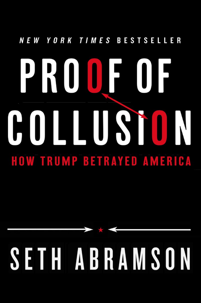 5/ Indeed, in 2018 Proof of Collusion—part of a book series revealing Trump's illicit dealings; its latest entry, Proof of Corruption, drops Tuesday—detailed two odd October 2016 Trump-Russia meetings. It *now* seems like these may be the key to the eternal Trump-Russia mystery.