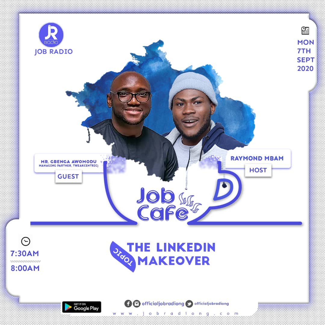 jobradiong's tweet photo. Join us on Monday, 7th September
as we take a look at how to restructure your LinkedIn for better job placements on the programme,
#JOBCAFE
with @theradiokvng. Guest: Gbenga Awomodu
@gbengaawomodu
.
#jobcafe #linkedIn #jobsearch #linkedInmakeover #motivationalmonday #career https://t.co/y54caQ9nks