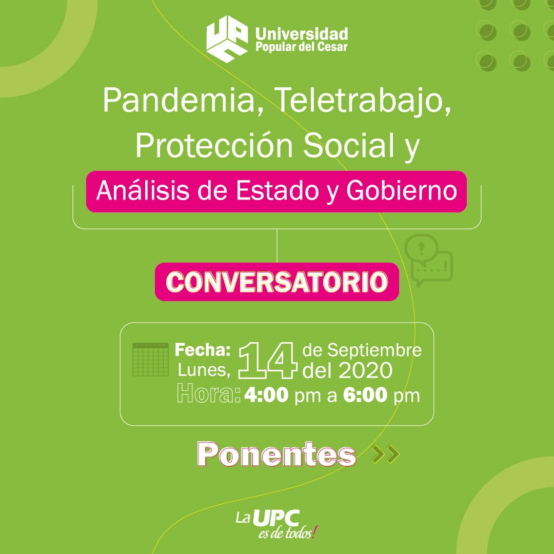 JorgeRestrepoP's tweet photo. Estimado egresado upecista, los invito a que hagan parte de este conversatorio llamado «Pandemia, Teletrabajo, Protección Social y Análisis de Estado y Gobierno» que ha organizado la @Unipopularcesar. Debemos estar en constante formación, sobre todo en estos temas de vanguardia. https://t.co/1rpJ7kazlA