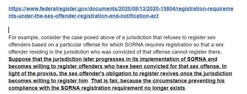 In fact, imagine someone legally graduated from the state registry and had no legal obligation to register...if years later, the state decides to adopt or notify registrants of a change to complying with SORNA...I am pretty sure that person would have to register again