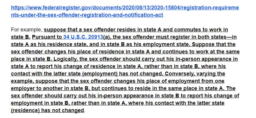 2. Confusion is rampant, a registrant is LEGALLY responsible for understanding state registration law, other states registration laws (if you visit), and federal registration lawsHere is an example of how complicated that is, even for a US AG to explain