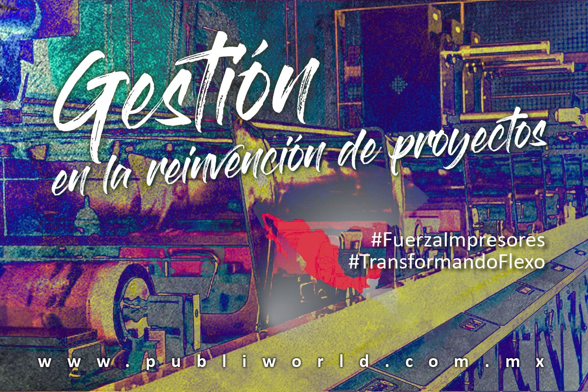 PUBLIWORLDInt's tweet photo. 𝑮𝒆𝒔𝒕𝒊ó𝒏 en la reinvención de proyectos 🤓

#FuerzaImpresores
#TransformandoFlexo

https://t.co/3z99rxzCmO 🇲🇽 https://t.co/1NvS3VOaBo