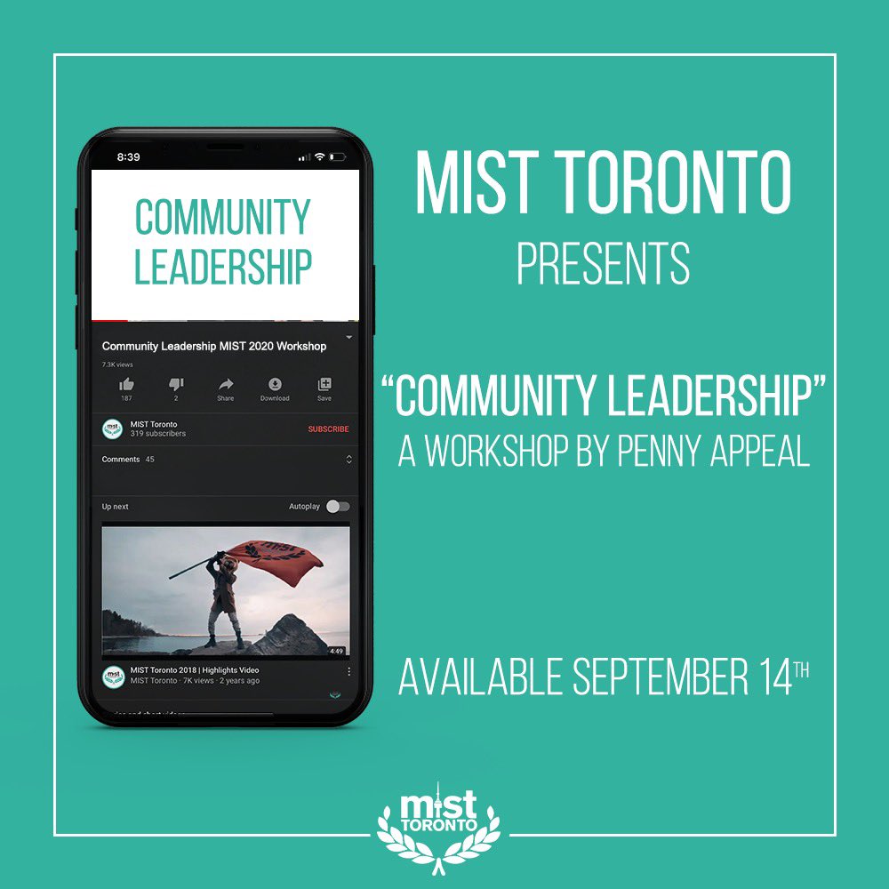 MISTToronto's tweet photo. In collaboration with @PennyAppealCa, we are holding a “Community Leadership” workshop to discuss leadership, what it means, and how we can all improve our leadership skills 🙌

Tune in LIVE next Monday, September 14th on Facebook &amp; YouTube! https://t.co/tn9ZdVw5qF
