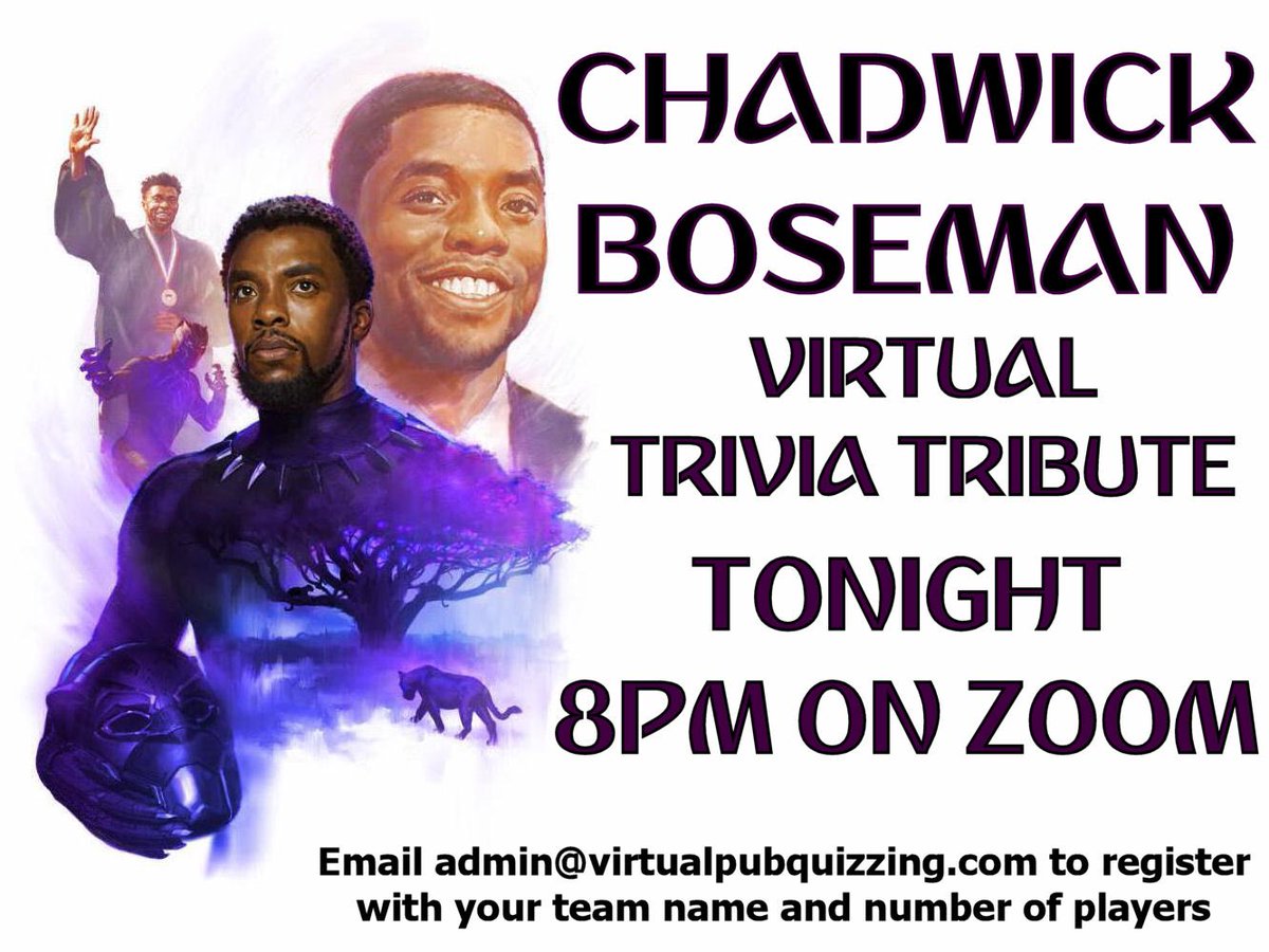 PubQuizzing's tweet image. Not long to go until tonight’s Chadwick Boseman Tribute Trivia. Join us at 8pm 🇺🇸 ET on Zoom as we look back at the life and career of #ChadwickBoseman. Email admin@virtualpubquizzing.com to register with your team name and number of players. #BlackPanther #WakandaForever