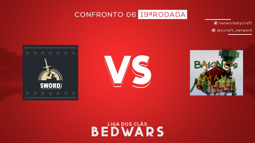 NetworkSkycraft's tweet photo. 🕹️ | 19ª Rodada - Confronto 6
🔥 | Confiram as escalações dessa partida:
#GoSWD
H1naSkills_
iHaazing
NanahSkills_
zForcedSkills_
#GoBAI
Kamizeta_
yKiriyuBDF_
Lida_Kun
SowUser
Essa promete! #LigaBedwarsSC
📢 | Acompanhe agora em: https://t.co/PVAgZEn2uR https://t.co/dKPm4juB6f