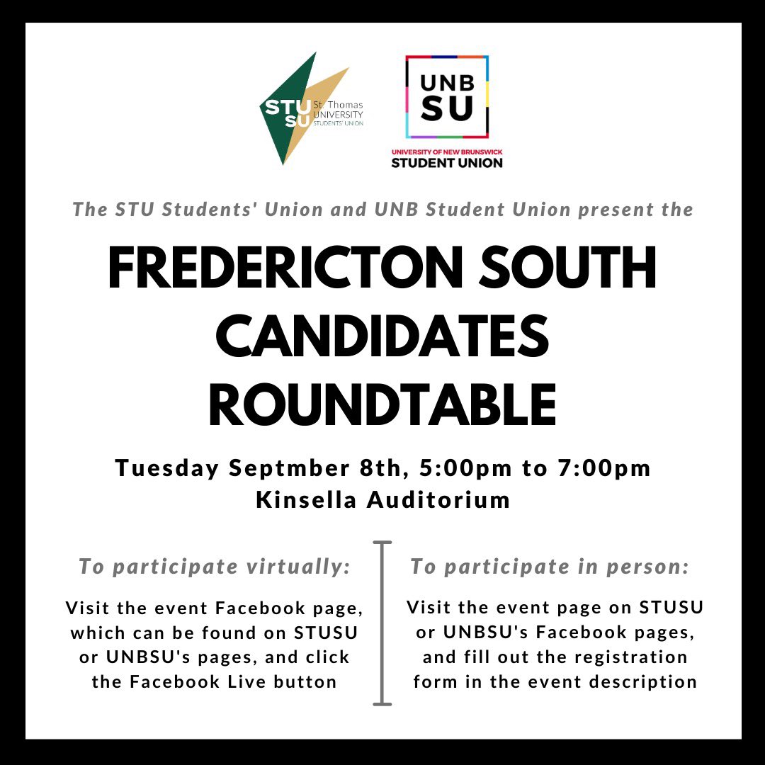 STU_SU's tweet photo. With the provincial election occurring on September 14th, the STUSU and UNBSU are proud to co-host the Fredericton South Candidates Roundtable! You can participate both in person or virtually... for more information, visit the event page on our Facebook! https://t.co/GE2nPLmC2R