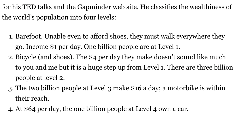 32/ Hans Rosling has a good framework for thinking about wealth in terms of transportation. The last sentence is the gut punch.