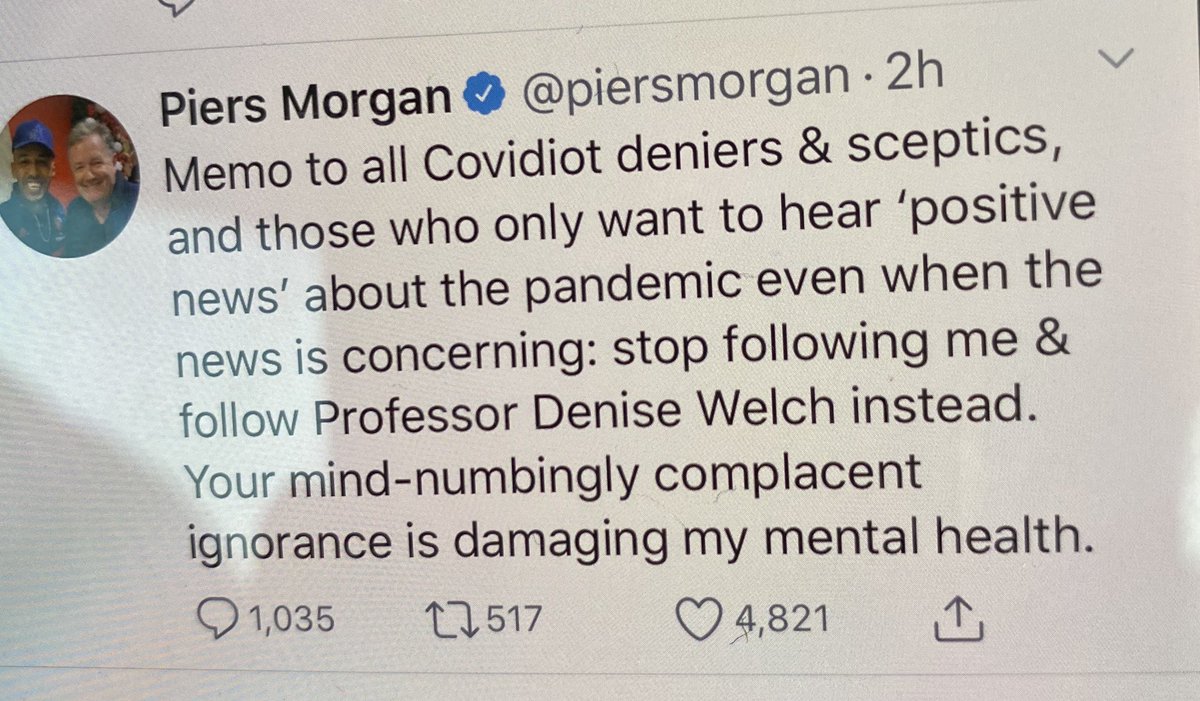 To those who would like to live in abject fear of a virus that currently has a huge survival rate, please follow prophet of doom Piers Morgan. The saviour of all those living with anxiety &amp; mental health issues.