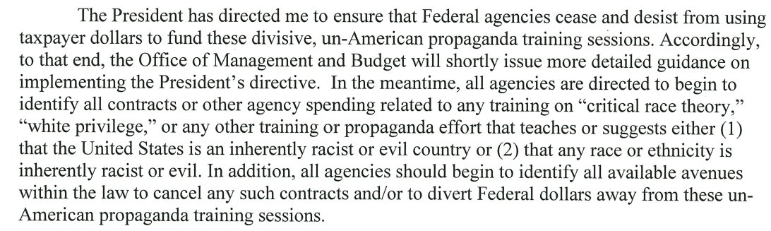 GoodwinMJ's tweet photo. Trump has ordered all Federal agencies to stop funding "critical race theory" and "white privilege". It not only shows the influence of Tucker Carlson (who called for it) but how quickly the academic ideas have been politicised. Full memo below 

https://t.co/aNXCh9W4Jb https://t.co/2ZPlJnNQgo