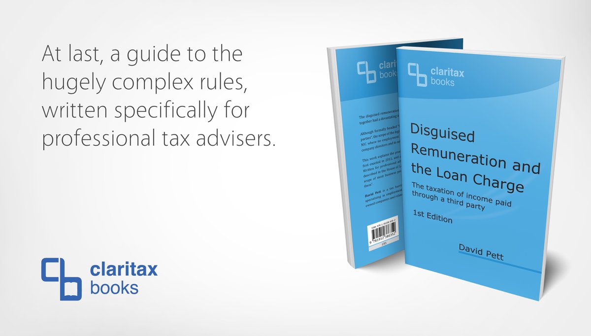ClaritaxBooks's tweet photo. Bringing clarity to the controversial and extremely complex #loancharge #disguisedremuneration @DavidPettTax https://t.co/FeGXzbJFOE https://t.co/AkvvOLIBmX