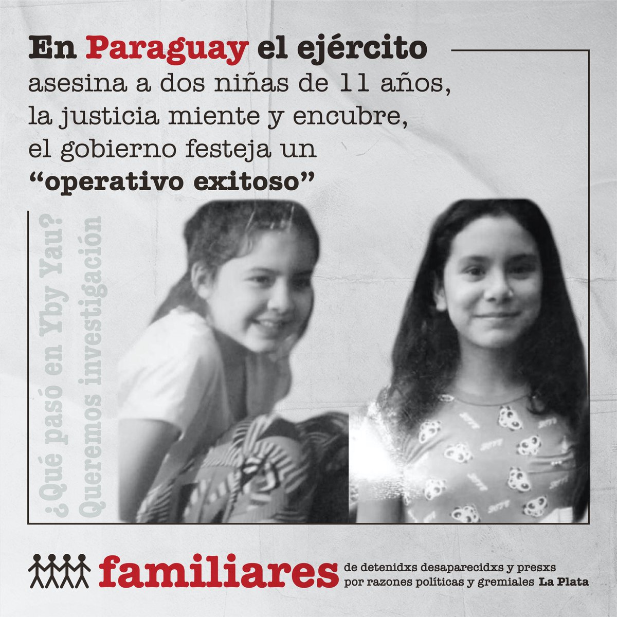 Familiares_LP's tweet photo. En Paraguay el ejército asesina a dos niñas de 11 años, la justicia miente y encubre, el gobierno festeja un “operativo exitoso”.
#EranNiñas #QuePasoEnYbyYau #QueremosInvestigación
(Se abre hilo) https://t.co/p2yunj7Knc