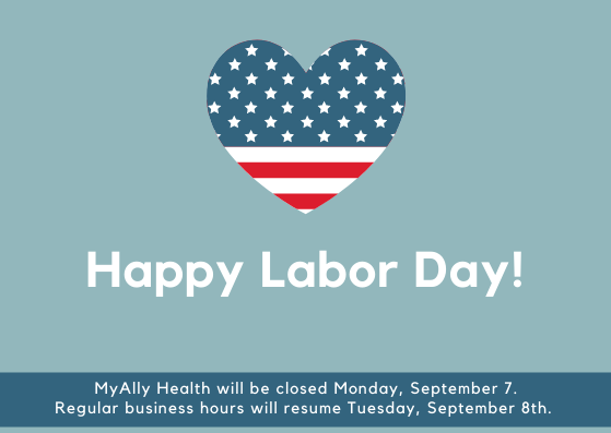 MyAllyHealth's tweet photo. We hope everyone is having a great weekend! MyAlly Health will be closed tomorrow in observance on Labor Day, and we will resume regular hours on Tuesday. Happy Labor Day! https://t.co/9MB3bZRj96