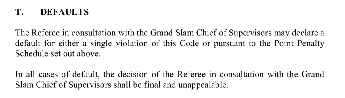 NickMcCarvel's tweet photo. According to the Grand Slam Rulebook, it was indeed up to the officials on court.

They chose not to apply the Point Penalty Schedule, meaning they deemed it a Major Offence of 'Aggravated Behaviour.' 

Therefore, default

#usopen https://t.co/7kiCtLFFPN
