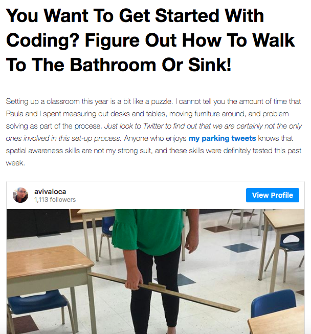 avivaloca's tweet photo. JUST BLOGGED: You Want To Get Started With Coding? Figure Out How To Walk To The Bathroom Or Sink! https://t.co/0P6WTs37lv A few math connections here, as we share about our set-up journey. Thoughts? #hwdsbmath #peelmathchat #edtech #coding https://t.co/nXxyFcsFTL