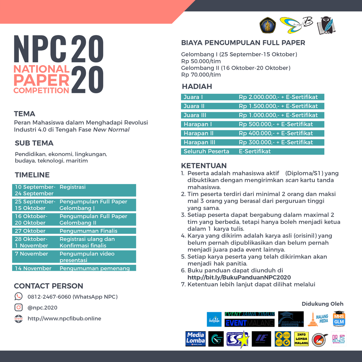 Gudang_Lomba's tweet photo. LKM FONETIK (Forum Penelitian & Kepenulisan Ilmiah Kultura) Fakultas Ilmu Budaya, Universitas Brawijaya
NATIONAL PAPER COMPETITION (NPC) 2020
Wa 081224676060
Ig @npc.2020
#gudanglomba #gudang_lomba #SemangatTinggiHadapiPandemi
#NPC2020
#FonetikFIBUB
#UniversitasBrawijaya
#LKTIN https://t.co/sunhD2ZSlS