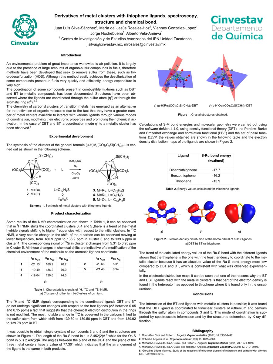 Luis_Silva_09's tweet photo. Hi @LatinXChem My name is Luis Silva, I´m a PhD student at @Cinvestav @Quim_Cinvestav in Mexico. 
I present my work “Derivados de cúmulos metálicos con ligantes tiofenos, espectroscopía, estructura y enlace químico” #LatinXChem #LatinXChemInorg #MetalClusters #Inorg048 https://t.co/9TbQqMSXml
