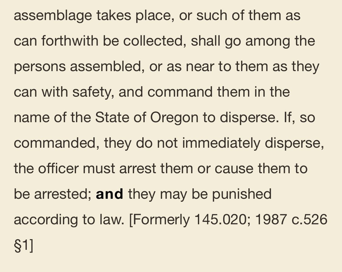 Then there's a separate statute empowering the police to disperse assemblies, at ORS 131.675Here's the text5/ @RazvenHK