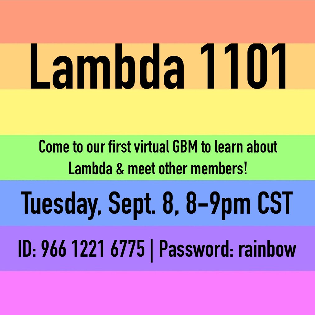 VULambda's tweet photo. Come to our 1st GBM to learn about our organization &amp; meet other members! It's been a wild past few months, so join us to reconnect with old friends &amp; make new ones. Our GBMs occur on Tues 8-9pm at the Zoom meeting ID 966 1221 6775 &amp; password "rainbow" (Or use the link below!) https://t.co/MxAgfhvkPv