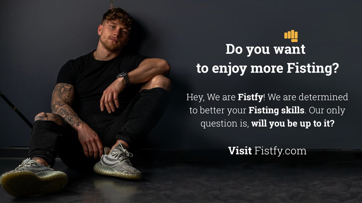 fistfy's tweet photo. Do you want to enjoy more Fisting?

Hey, We are Fistfy! We are determined to better your Fisting skills. Our only question is, will you be up to it?

Visit: https://t.co/cS6I37i4bk

#fisting #fistingtools #gayfisting #fistfuck #analfisting #gays #ff https://t.co/HUiV8skqhv