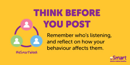 Happy National eSmart Week! Here's a timely reminder to get the week started. esmart.org.au/events/nationa… #eSmartWeek #onlinesafety #EDtech #aussieED