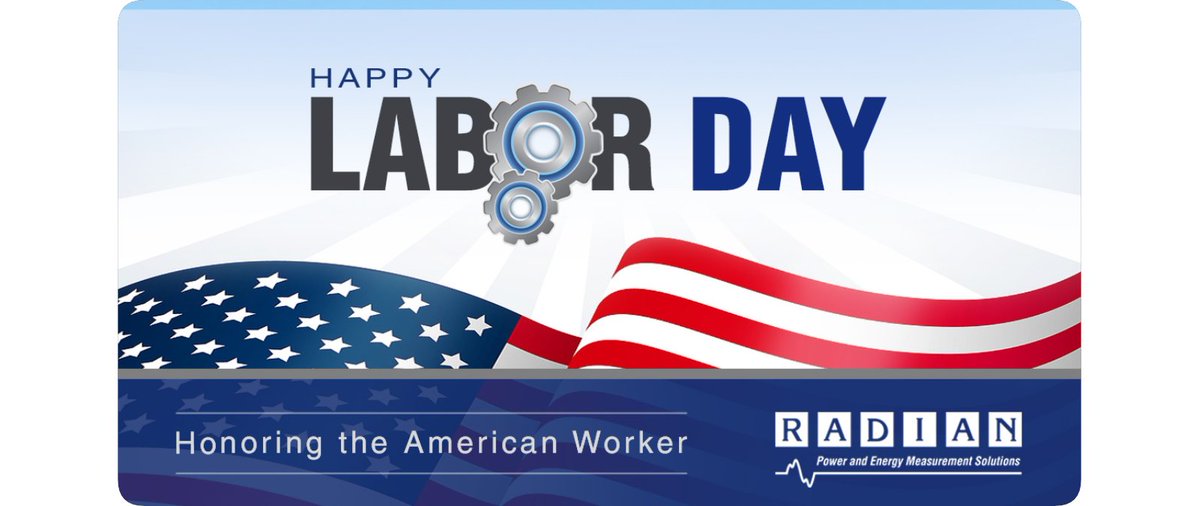 On this Labor Day, RADIAN honors the American worker, whose dedication embodies the strength, prosperity, and well-being of our great nation. All RADIAN products are designed, developed, manufactured and supported in the United States by proud employee owners. Thank You!#LaborDay