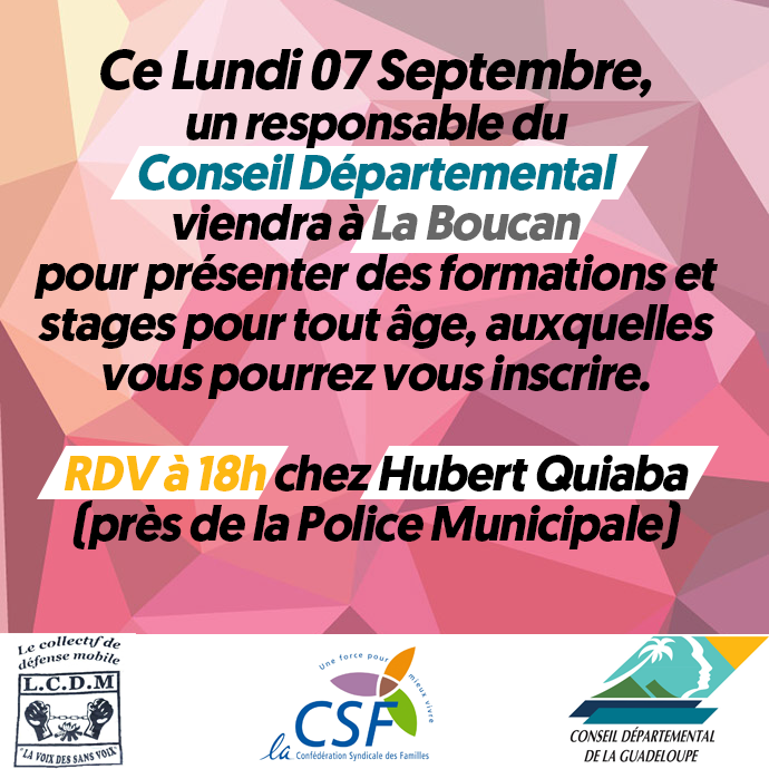 hquiaba97115's tweet photo. Avec la collaboration de l'UDCSF et du LCDM, ce Lundi 07 Septembre, quelqu'un du Conseil Départemental viendra présenter différentes formations et stages pour tout âge à #LaBoucan.
RDV à 18h précise chez moi, près de la police municipale de La Boucan #Sainterose.
Venez Nombreux! https://t.co/uVbCaBCnMw
