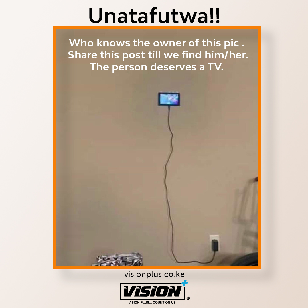 VisionPlus_Ke's tweet photo. Unatafutwa!!
Who knows the owner of this pic ๐คฃ๐คฃ๐. Share this post till we find him/her. The person deserves a TV.
#VisionPlusKE https://t.co/OXm9rF8YoX