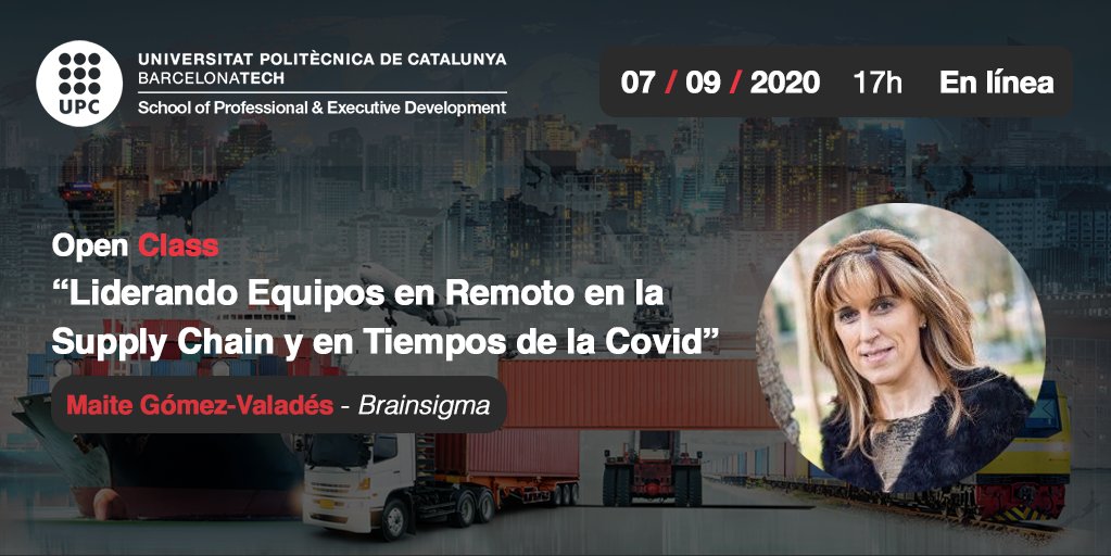 UPC_School's tweet photo. 💻No te pierdas hoy a las 17h la Open Class sobre #SupplyChain: "Liderando Equipos en Remoto en la Supply Chain en Tiempos de la #Covid19" 
▶Inscripciones: https://t.co/ZP2qmYmdav https://t.co/s0aQOyaKIE