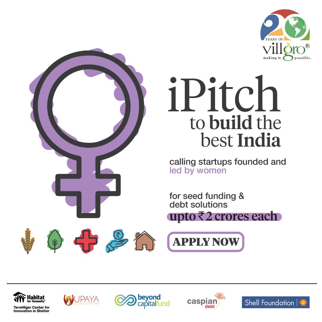 Calling all women-led enterprises to apply for iPitch! If your business model is generating employment opportunities in the country, then apply now to receive seed funding and debt solutions up to 2 crores each! villgro.org/ipitch