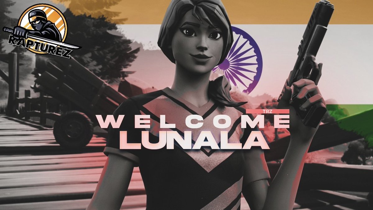 TeamRaptureZ's tweet photo. Welcome @FnLunala To TRZ
Our very first indian player https://t.co/0tktH6D6p4