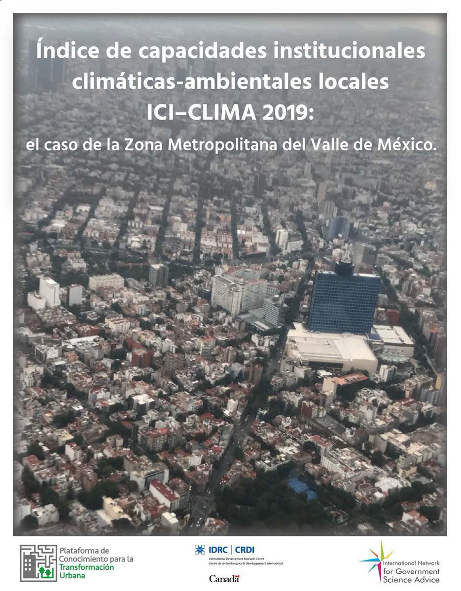 TransformatuCd's tweet photo. Índice de Capacidades Institucionales Climáticas-Ambientales, ICI-CLIMA 2019: el caso de la ZMVM. Disponible en: https://t.co/YgmWzS0wRx… https://t.co/RrVARrhYYv