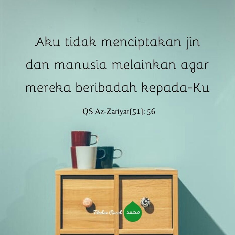 TeladanRasul's tweet photo. Jangan lupa tujuan penciptaan kita :) #TeladanRasul https://t.co/S29d9VBlUr