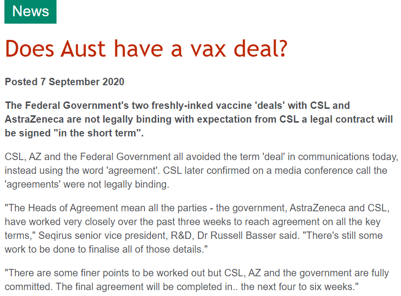 Does Australia have a Covid vaccine deal now? Not according to CSL, which says its 'agreement' is not legally binding with a contract expected "in the next four to six weeks". #ausgov jumps the gun again.