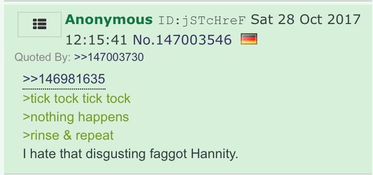 It was a cycle of hope and disappointment, and this anon had had enough. But Hannity's huge audience (and, later, Q's followers) had /not/ -- which is why I have this image saved as "wonder what he thinks abt Q."
