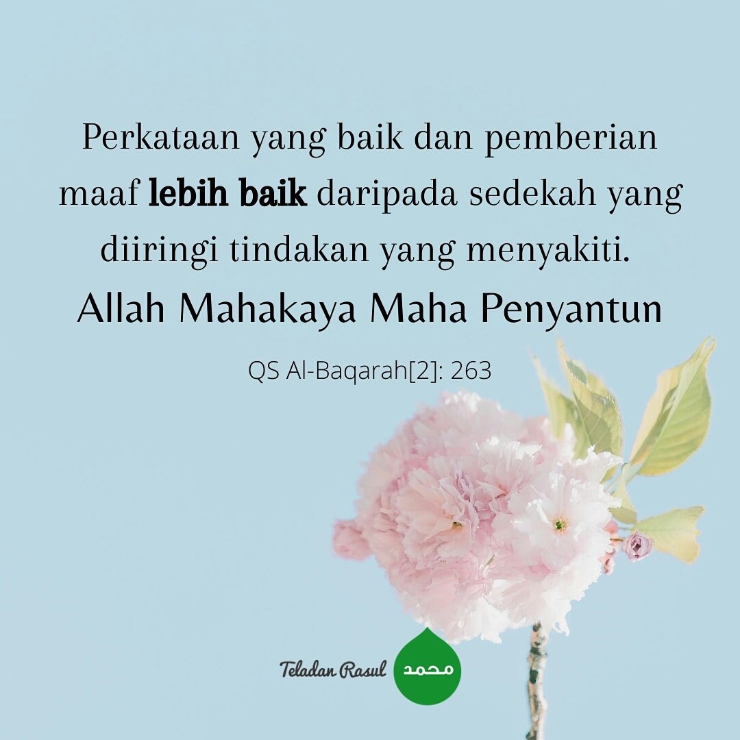 TeladanRasul's tweet photo. Bahagiakanlah saudaramu dengan perkataan baikmu :) TeladanRasul https://t.co/NlhUiRX61q
