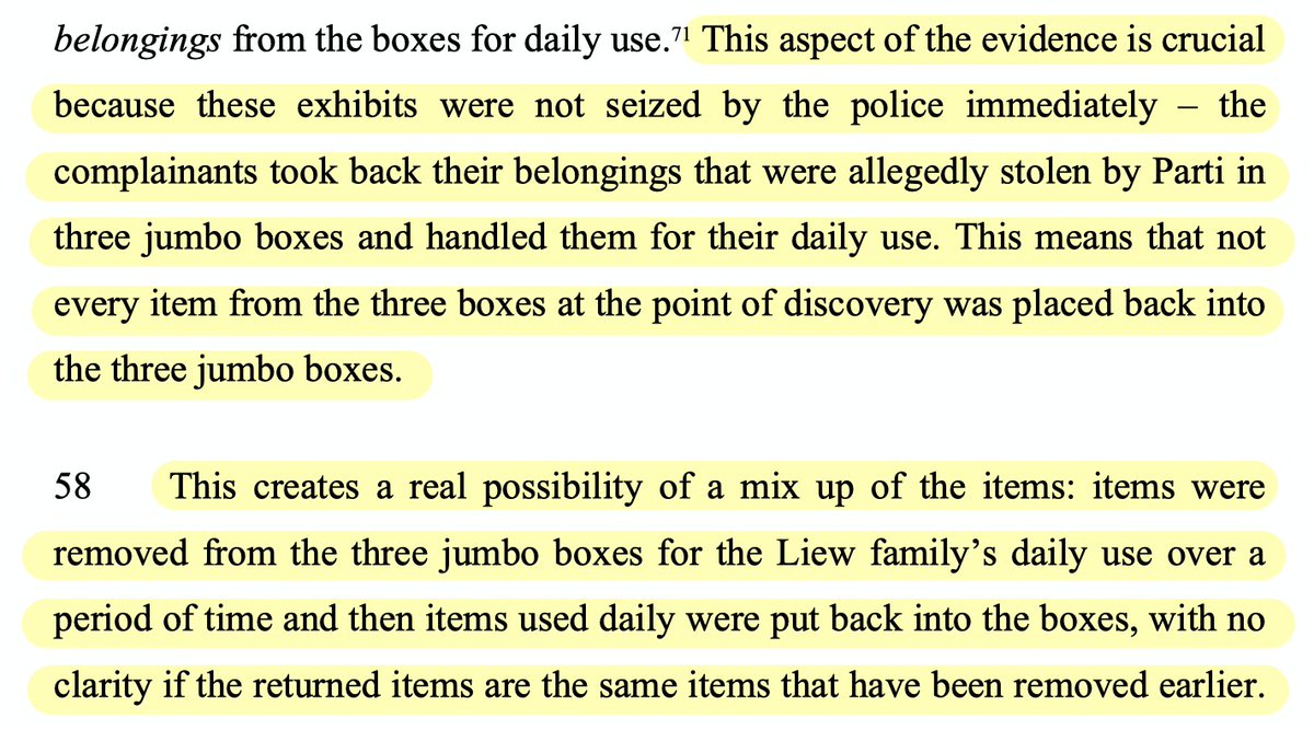 As the High Court judge points out, this meant that there were doubts/confusion over what was actually in the boxes containing allegedly stolen stuff, and whether the items put back in the boxes were the same as the ones removed.