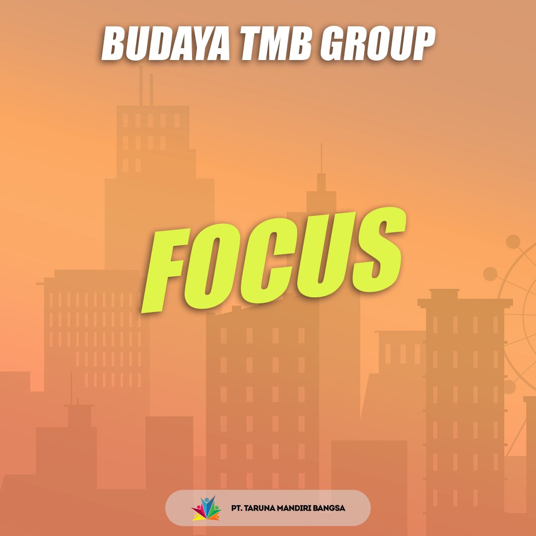 mandiri_bangsa's tweet photo. FOCUS
Memiliki ketekunan, teliti, giat dan memelihara semangat untuk terus menghidupkan suatu ide-ide yang sudah diterapkan.
"Stay Connected, Stay Updated with TMB group"
Info Lebih Lanjut :
IG : @tarunamandiribangsa
FB : PT. Taruna Mandiri Bangsa
#corporategroupsystem #tmbgroup https://t.co/7PigGsBmmd